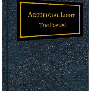 Artificial Light by Tim Powers  (lettered edition)